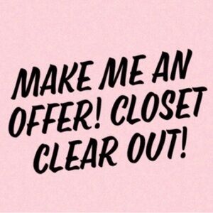 CLOSET CLOSING THIS WEEKEND LAST CHANCE!!!